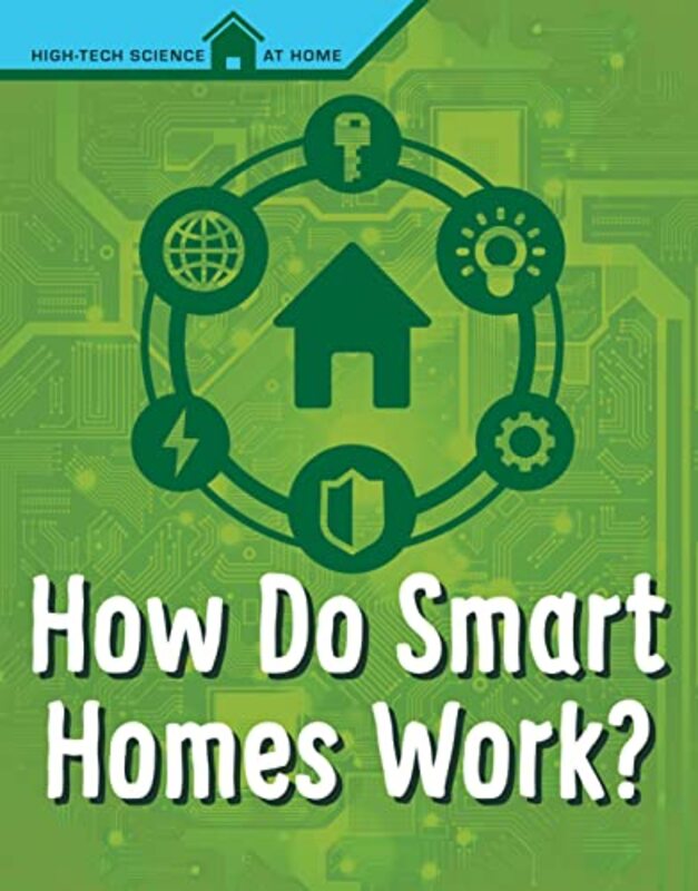 

How Do Smart Homes Work by Agnieszka Biskup-Paperback