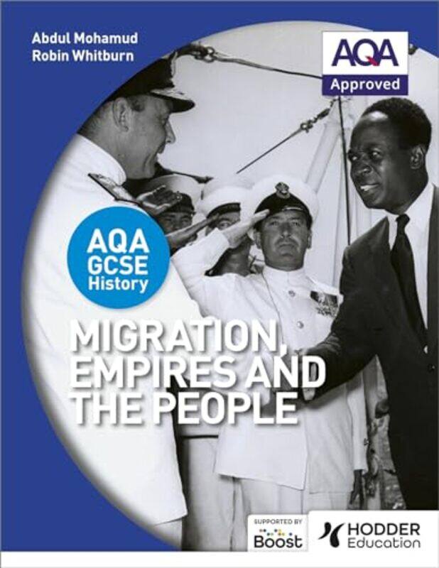 

AQA GCSE History Migration Empires and the People by Abdul MohamudRobin Whitburn-Paperback