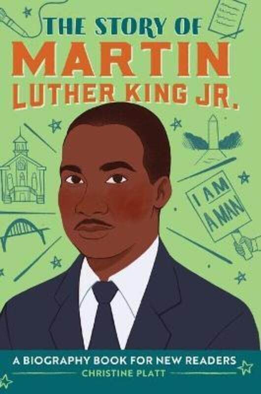 

The Story of Martin Luther King, Jr.: A Biography Book for New Readers,Hardcover,ByPlatt, Christine