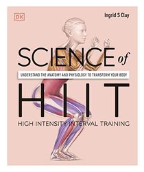 Science of HIIT by Isaiah Berlin-Paperback