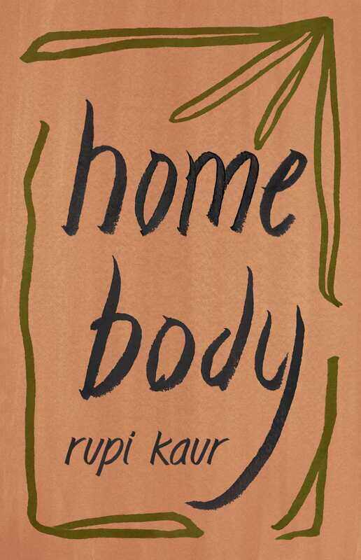 

Home Body, Paperback Book, By: Rupi Kaur