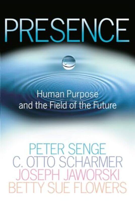 

Presence By Senge Peter - Paperback