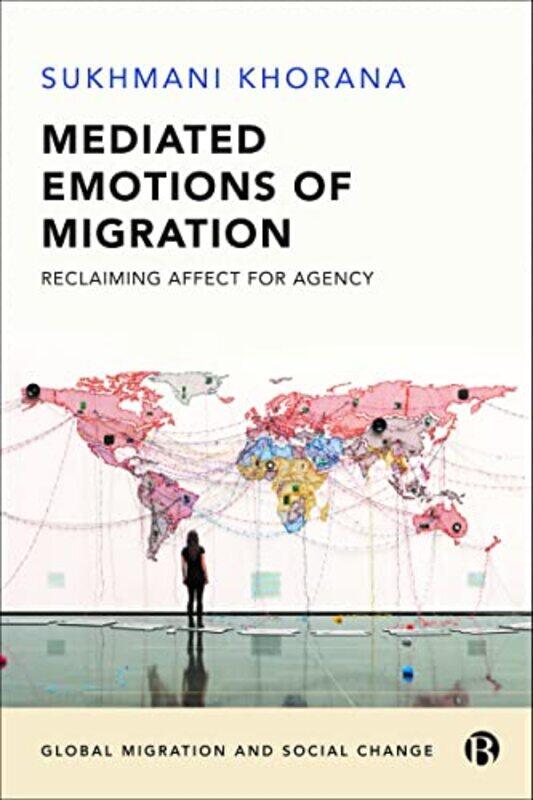 

Mediated Emotions of Migration by Nikolina Uzicanin-Hardcover