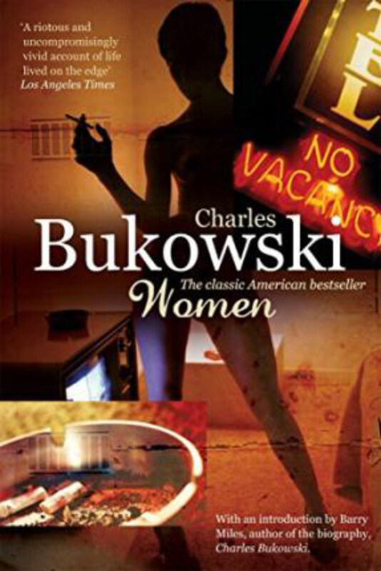 

Women, Paperback Book, By: Charles Bukowski