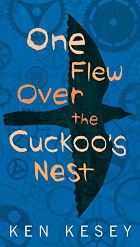 

One Flew Over The Cuckoos Nest Signet By Ken Kesey Paperback