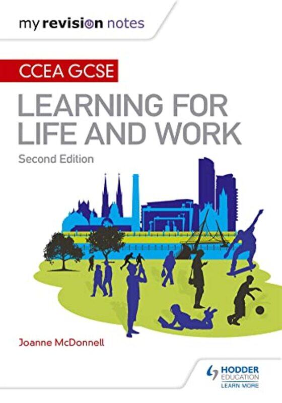 

My Revision Notes CCEA GCSE Learning for Life and Work Second Edition by Oxford Languages-Paperback