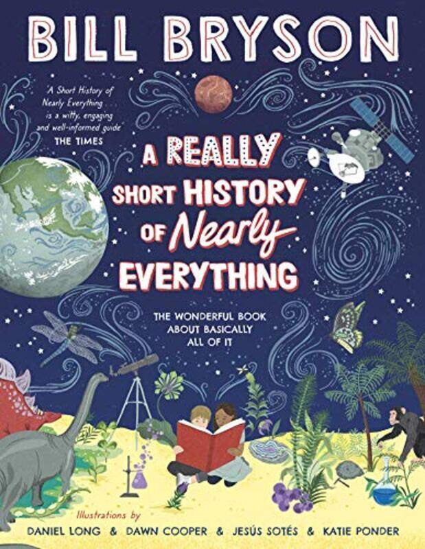 

A Really Short History of Nearly Everything,Paperback,By:Bryson, Bill - Bryson, Bill