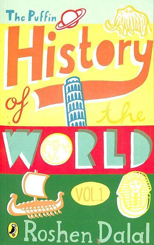 

The Puffin History of the World Volume 1, Paperback Book, By: Dalal Roshen