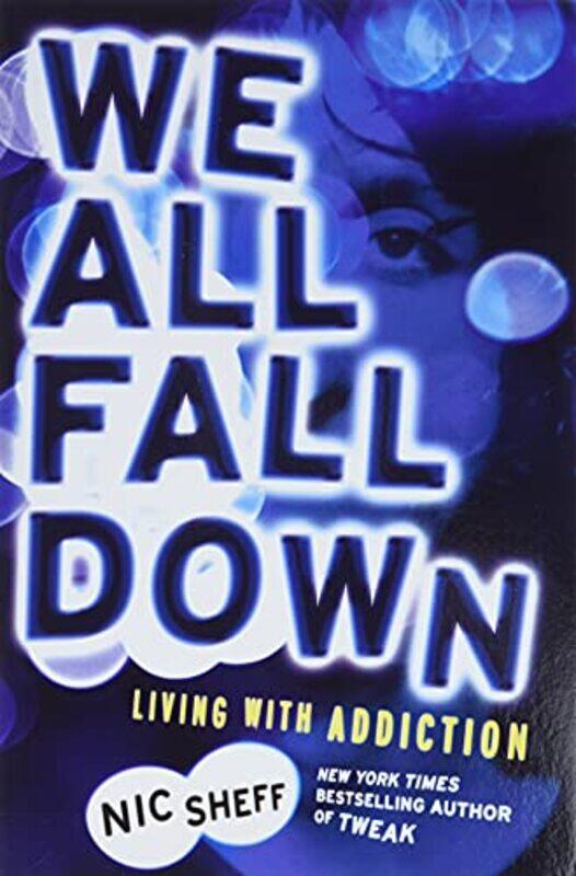 

We All Fall Down By Sheff Nic - Paperback
