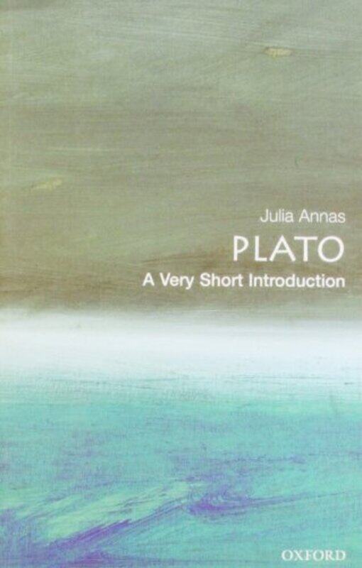 

Plato A Very Short Introduction Very Short Introductions S. by Julia Annas Paperback