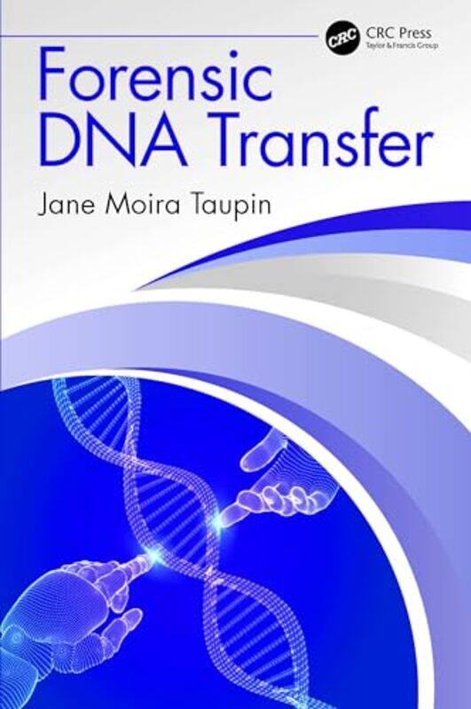 

Forensic DNA Transfer by Boaventura SantosJose Mendes-Paperback