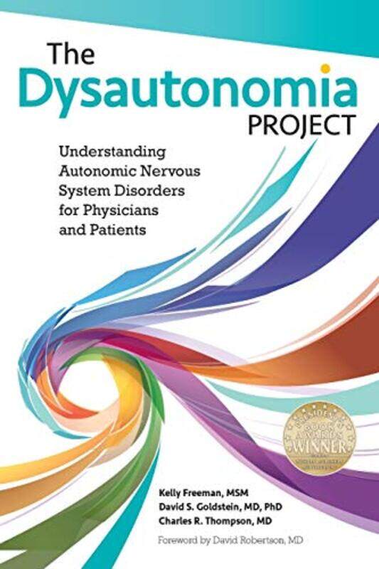 

The Dysautonomia Project by Msm Kelly FreemanPhd, MD GoldsteinCharles R, MD Thompson-Paperback