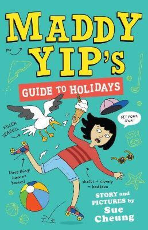 

Maddy Yip's Guide to Holidays,Paperback,ByCheung, Sue - Cheung, Sue