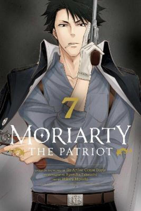 Moriarty The Patriot, Vol. 7,Paperback,By :Ryosuke Takeuchi
