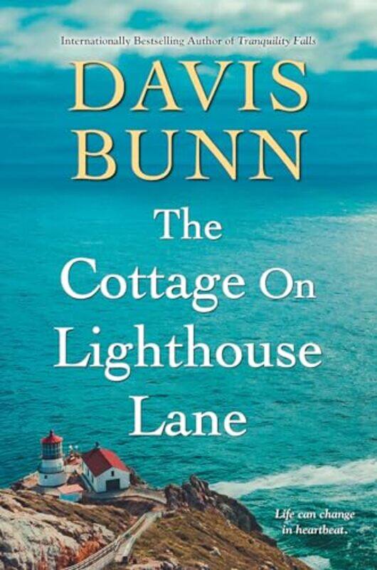 

The Cottage on Lighthouse Lane by Davis Bunn-Hardcover