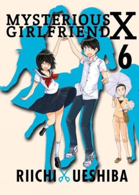 

Mysterious Girlfriend X Volume 6 by Riichi Ueshiba-Paperback