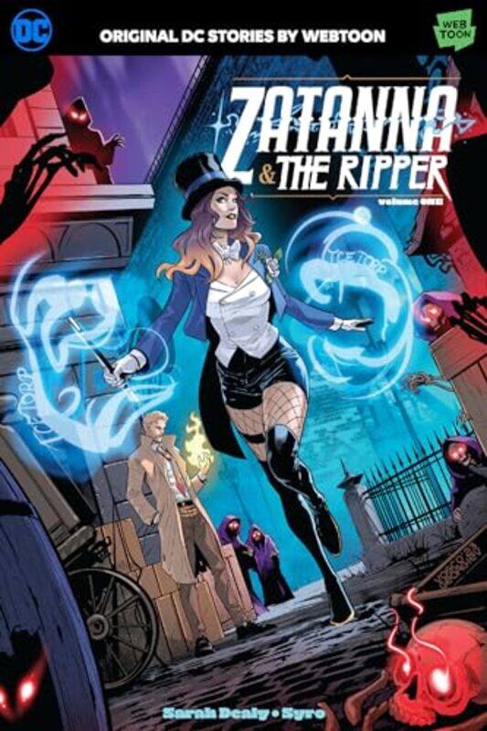 

Zatanna and The Ripper Volume One by Sarah DealySyro-Paperback