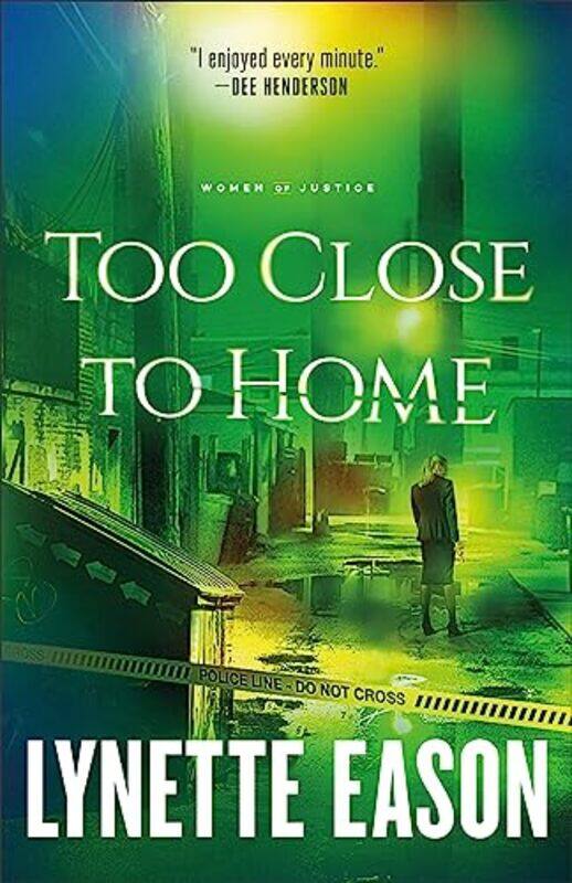 

Too Close To Home by Lynette Eason-Paperback