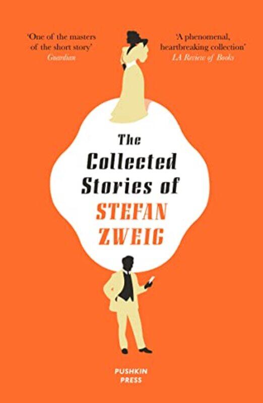 

The Collected Stories of Stefan Zweig by Stefan Author ZweigAnthea Translator GER Bell-Paperback