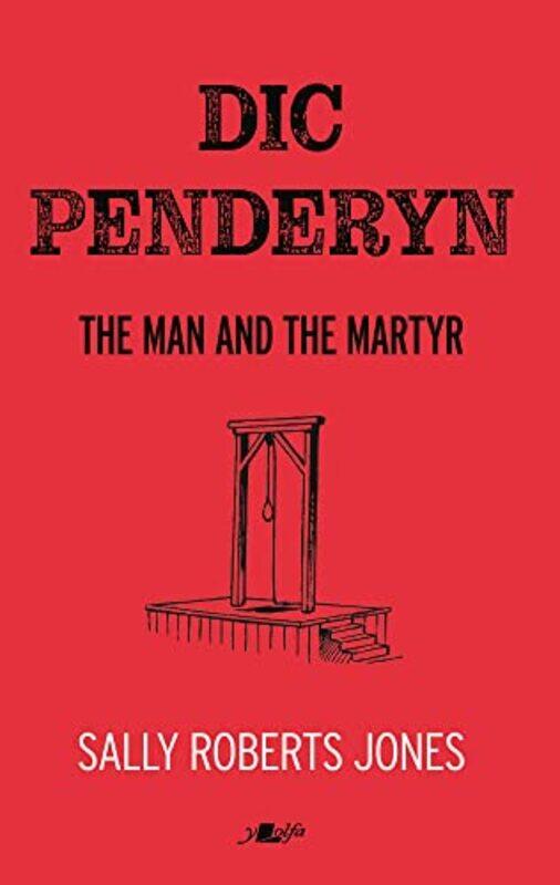 

Dic Penderyn by Sally Roberts Jones-Paperback