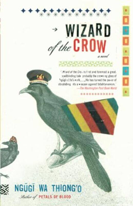 

Wizard Of The Crow By Wathiongo Ngugi - Paperback