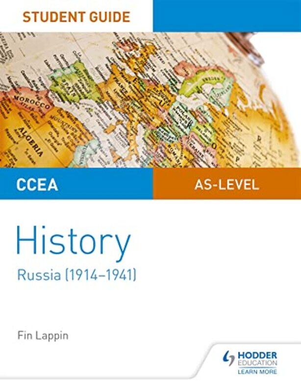 

CCEA ASlevel History Student Guide Russia 19141941 by Fin Lappin-Paperback