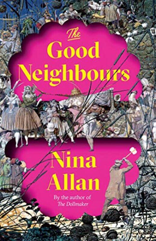 

The Good Neighbours by Nina Allan-Paperback