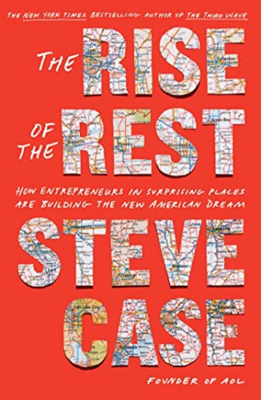 

The Rise Of The Rest by Steve Case-Hardcover