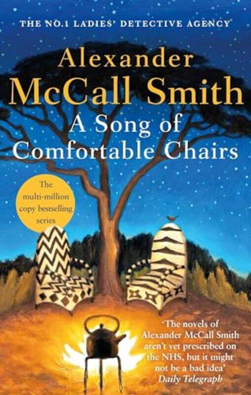 

A Song of Comfortable Chairs by Alexander McCall Smith-Paperback