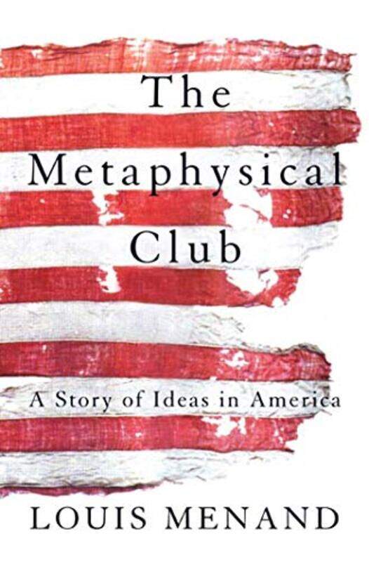 

Metaphysical Club By Menand Louis - Paperback