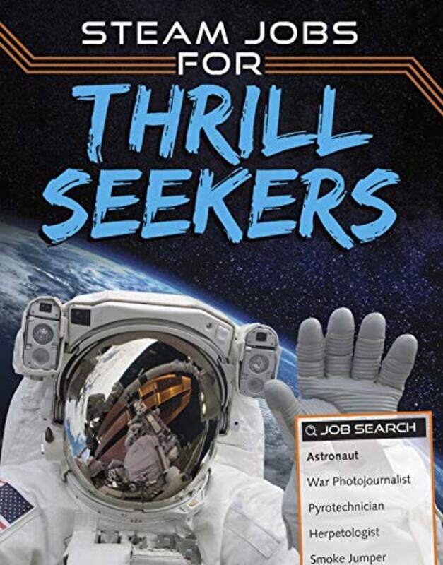 

STEAM Jobs for Thrill Seekers by Gloria Koster-Paperback