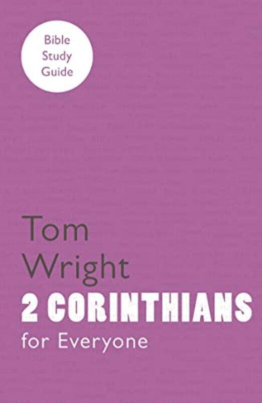 

For Everyone Bible Study Guide 2 Corinthians by Pooky KnightsmithElise Evans-Paperback