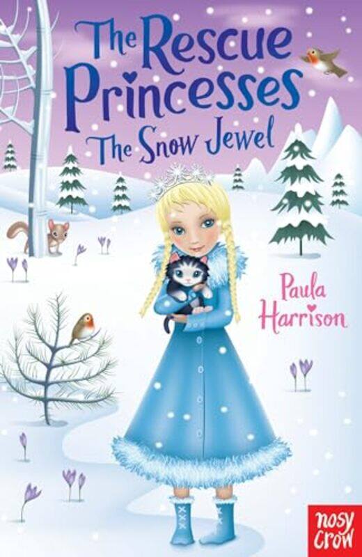 

The Rescue Princesses The Snow Jewel by Paula HarrisonSharon Tancredi-Paperback