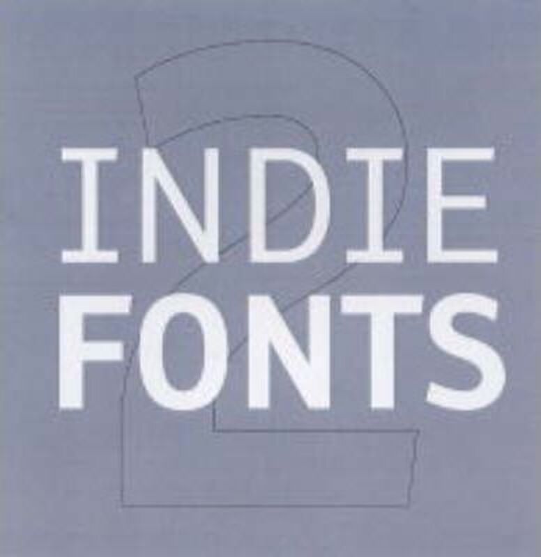 ^(OP) Indie Fonts: A Compendium of Digital Type from Independent Foundries: Vol 2,Hardcover,ByRichard Kegler; James Grieshabar; Tamye Riggs