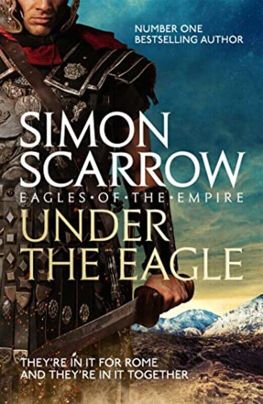 

Under the Eagle Eagles of the Empire 1 by Simon Scarrow-Paperback