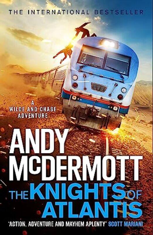 

The Knights of Atlantis WildeChase 17 by Andy McDermott-Paperback