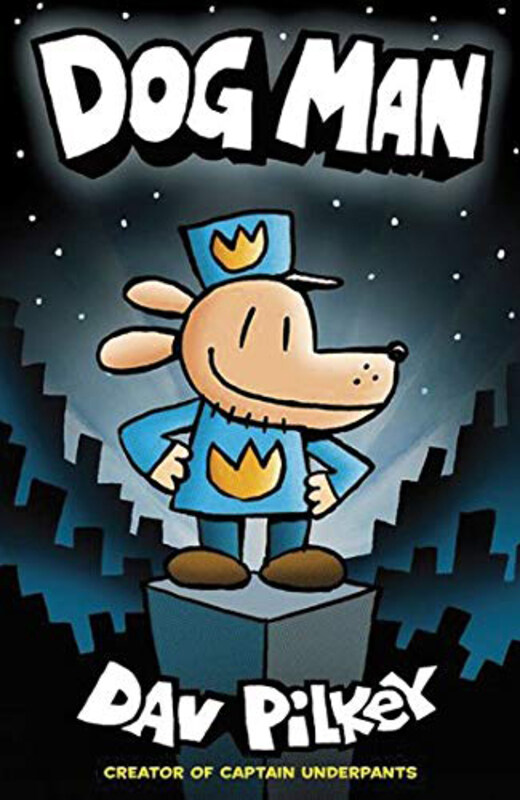 

Dog Man, Paperback Book, By: Dav Pilkey