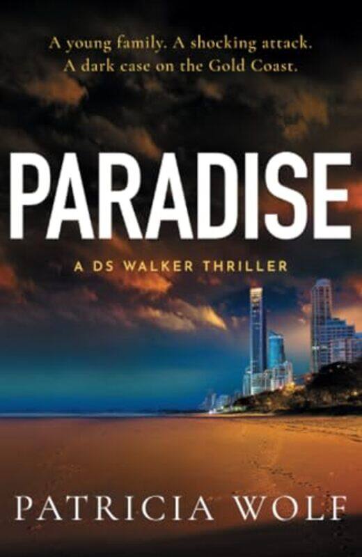 

Paradise by Patricia Wolf-Paperback