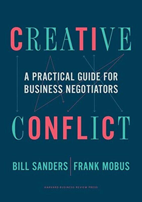 

Creative Conflict by Bill SandersFrank Mobus-Hardcover