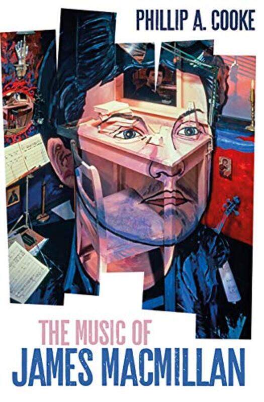 

The Music of James MacMillan by Phillip A Royalty Account Cooke-Hardcover