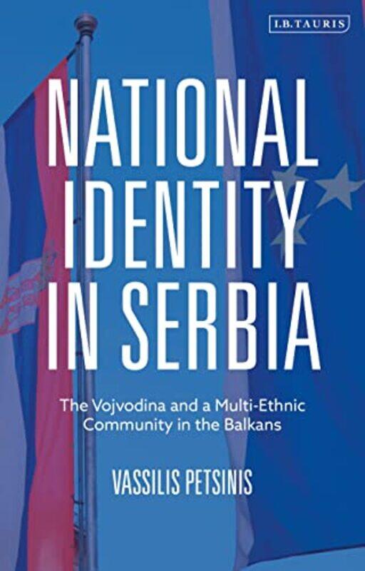 

National Identity in Serbia by Ralph R Roberts-Paperback