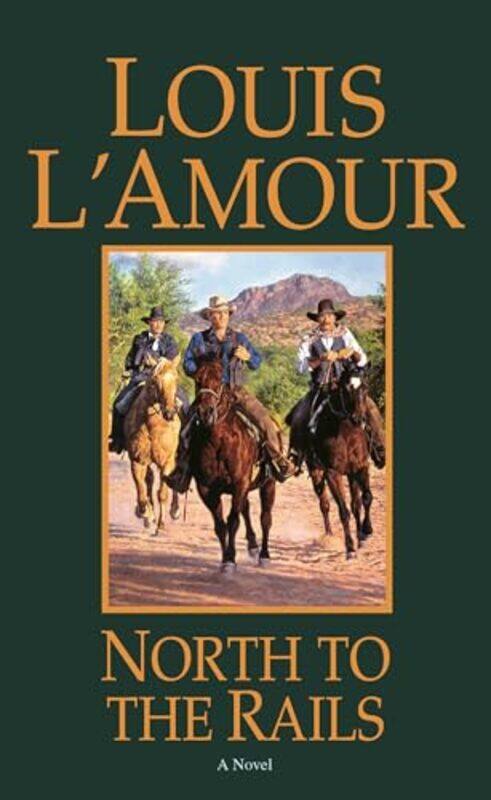 

North To The Rails By Lamour Louis - Paperback