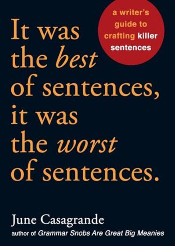 

It Was the Best of Sentences It Was the Worst of Sentences by Ben HoareJade Orlando-Paperback