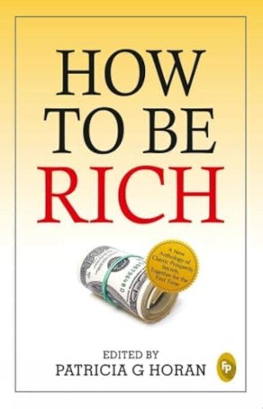 

How To Be Rich - Fingerprint By Edited By - Paperback