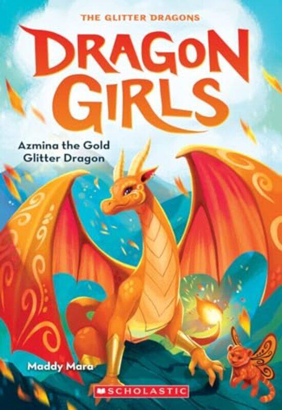 

Dragon Girls01 Azmiza The Gold Glitter D By Mara Maddy - Paperback