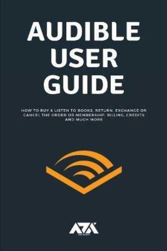 

Audible User Guide,Paperback,ByArx Reads