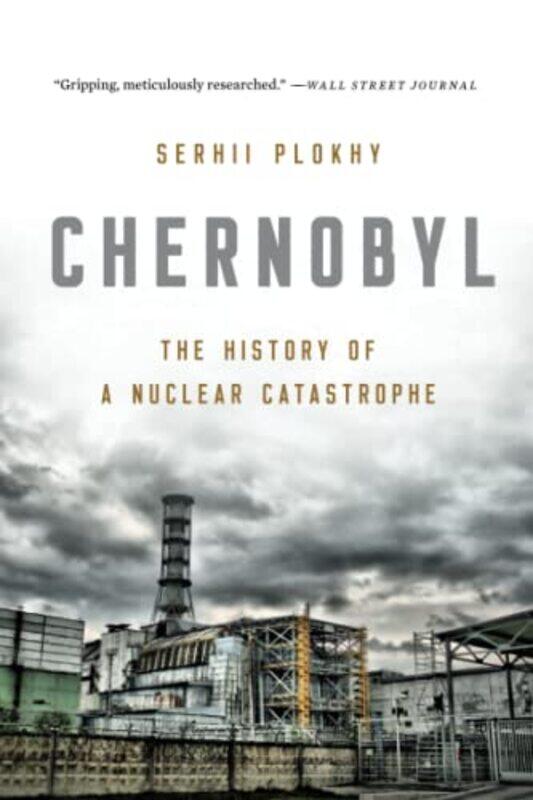 

Chernobyl By Plokhy Serhii - Paperback