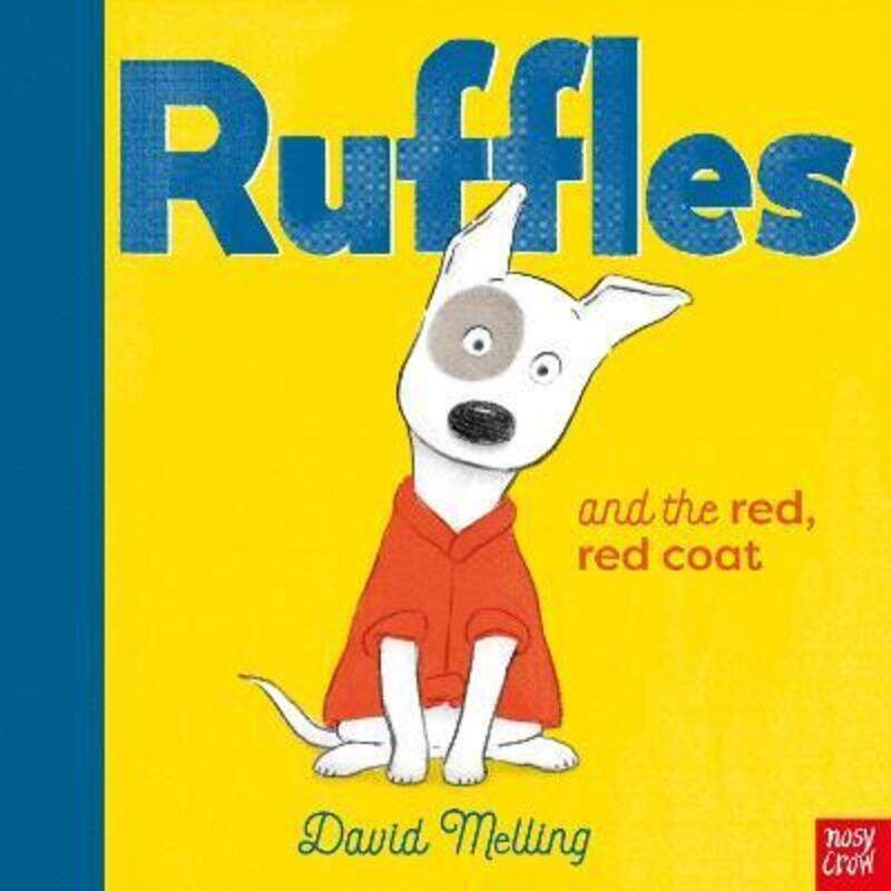 

Ruffles and the Red, Red Coat.paperback,By :Melling, David