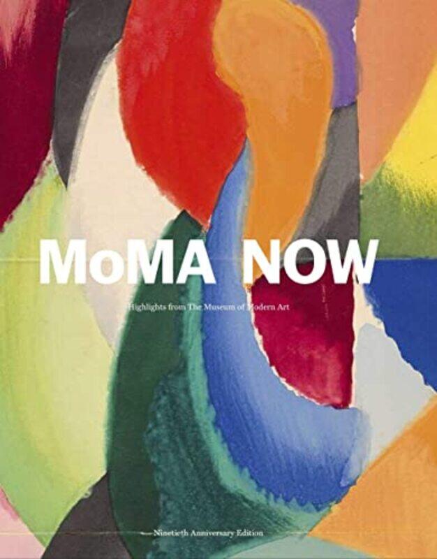 

MoMA Now by Maribeth H Price-Hardcover