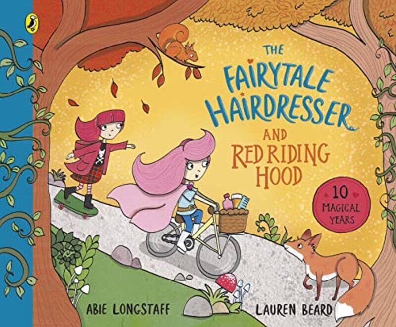 

The Fairytale Hairdresser And Red Riding Hood By Longstaff Abie - Beard Lauren - Paperback